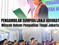Ratusan Calon Advokat Ikuti Sidang Terbuka Pengambilan Sumpah di PT Jakarta