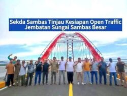MAUNG Kalbar Apresiasi Atas Terwujudnya Jembatan Sungai Sambas Besar (JSBB) yang dibuka Secara Resmi oleh Bupati Sambas