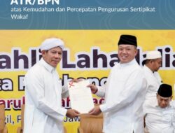 Pimpinan Pondok Pesantren Dalwa Apresiasi Kementerian ATR/BPN atas Kemudahan dan Percepatan Pengurusan Sertipikat Wakaf