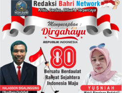 Semarakkan Kemerdekaan dengan Semangat Baru, Jajaran Redaksi Media Online Bahri Network Mengucapkan Selamat HUT RI ke -80