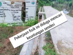 Kegiatan Pekerjaan Pembangunan Di desa Lagan Yang Menggunakan Dana Desa Tahun 2025 Terindikasi Diduga Mencari Keuntungan.Sendiri