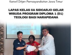 Lapas Kelas IIA Sidoarjo Gelar Wisuda Program Diploma 1 (D1) Teologi bagi Narapidana