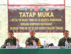 Masyarakat Kute Keramil Tatap Muka Dengan Tim Pengawas dan Evaluasi (Wasev) TMMD ke 126 tahun 2025