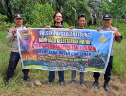 Warga Diimbau Tak Buka Lahan dengan Api, Polsek Pangkalan Lesung Turun ke Lapangan