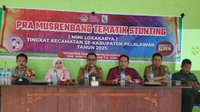 Teluk Meranti Gelar Pra Musrenbang Tematik Stunting Tingkat Kecamatan Se-Pelalawan
