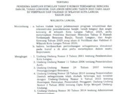 Pemko Langsa Umumkan Daftar Penerima Bantuan Korban Banjir Tahap II Yang Akan di Verifikasi dan di Validasi