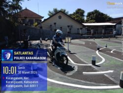Pastikan Kelayakan dan Kemampuan Berkendara, Satpas SIM Polres Karangasem Berikan Uji Praktek kepada Pemohon SIM Baru 