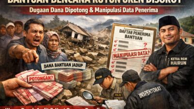 Bantuan Bencana Kuyun Uken Disorot: Dana Diduga Dipotong, Data Penerima Terindikasi Dimanipulasi