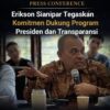 PRESS CONFERENCE Kader Gerindra Erikson Sianipar Tegaskan Dukungan Penuh terhadap Program Presiden dan Komitmen Transparansi