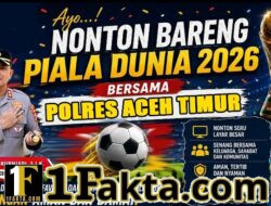 Polres Aceh Timur Gelar Nobar Piala Dunia 2026 Bersama Masyarakat, Perkuat Kemitraan dan Kebersamaan