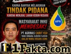 Ketua Elang 3 Hambalang Riau Pebriyan Winaldi Desak Agrinas, Cabut dan Copot KSO PT PAS Diduga Kelola Aset Negara dan Meminta Tertibkan Kawasan Hutan