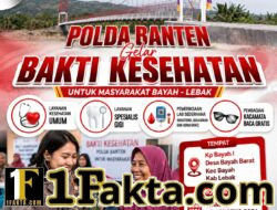 Yuk, Manfaatkan Bakti Kesehatan Gratis Polda Banten di Bayah – Lebak