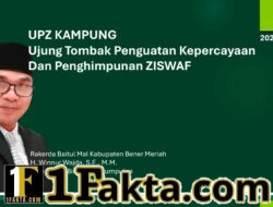 232 UPZ Kampung Jadi Ujung Tombak Penguatan ZISWAF di Bener Meriah