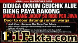 DIDUGA OKNUM GEUCHIK ALUE BIENG PAYA BAKONG MINTA UANG JADUP Rp50 RIBU PER JIWA DENGAN DATANGI RUMAH WARGA